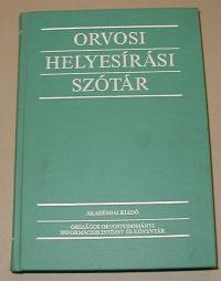 Fábián-Magasi (főszerkesztők): Orvosi helyesírási szótár