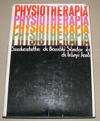 Bozsóki Sándor-Irányi Jenő: Physiotherapia