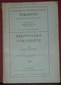 Bal Jeromos: Szepesvára története