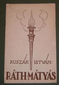 Kuszák István: Ráth Mátyás . Az első magyar hírlapíró
