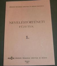 Neveléstörténeti füzetek 1
