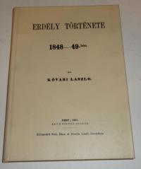 Kővári László: Erdély története 1848-49-ben