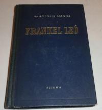 Aranyossi Magda: Frankel Leo