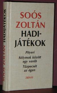 Soós Zoltán: Hadijátékok