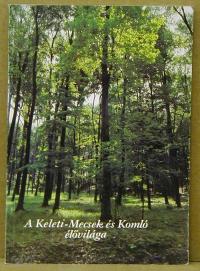 Fazekas Imre: A Keleti-Mecsek és Komló élővilága