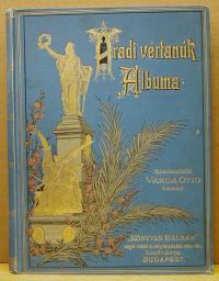 Varga Ottó (szerk): Aradi vértanúk Albuma