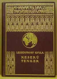 Leidenfrost Gyula: Keserű tenger