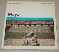 Henri Stierlin (Hrsg): Maya