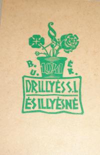 Fery Antal: B.U.É.K. Dr. Illyés S. L. és Illyésné