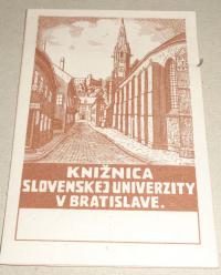 Kniznica Slovenskej Univerzity. Bratislave (Pozsony, Pressburg)