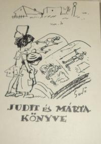 Gedő Lipót (1887 - 1952): Judit és Márta könyve